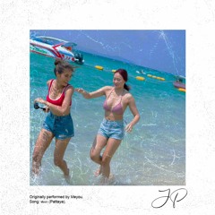 Meyou - Pattaya (Cover by Jonpo)