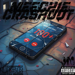 Meechie CrashOut - 100 Miss Calls TRUMIXR1.wav