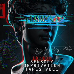 Sensory Deprivation Tapes VOL 1 - Law Abidin Citiz3n