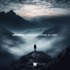 Javeon & Whiney - Find A Way