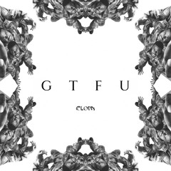 CLOVD - GTFU