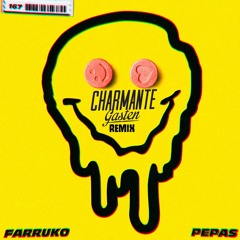 Pepas - Charmante Gasten Remix 2021