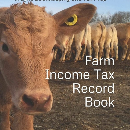 Stream Download PDF RECORD BOOK FARM TAX Full Version by Leronatasia