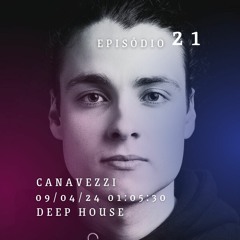 #21 - CANAVEZZI - SENS RÁDIO