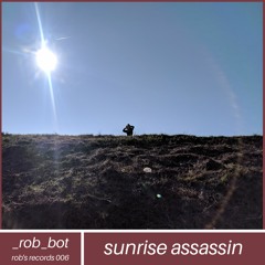 Sunrise Assassin