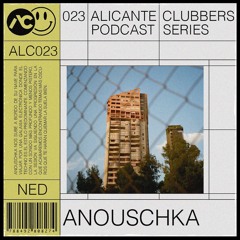 ALC Clubbers Podcast Series #023 · ANOUSCHKA