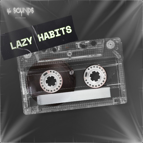 Lazy Habits