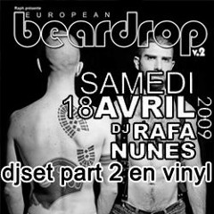 Beardrop 18 Avril 2009 - Vinyl DJ Set part 2