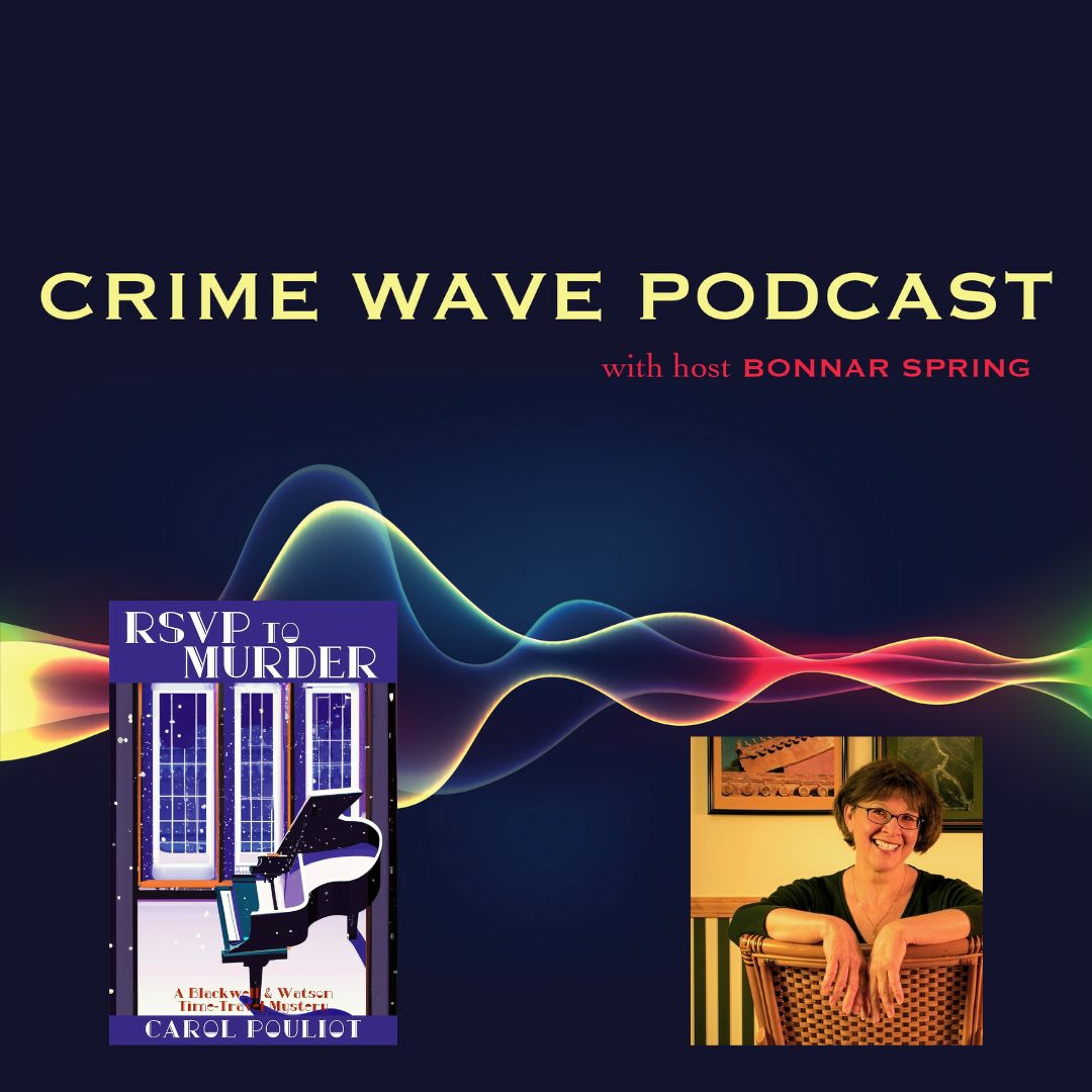cover of episode Crime Wave - Carol Pouliot