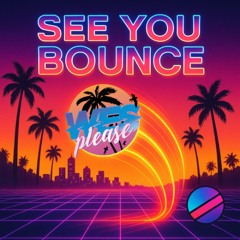 See You Bounce (Original Mix)