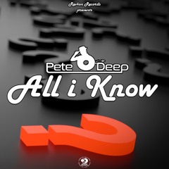 All I Know (Original mix)