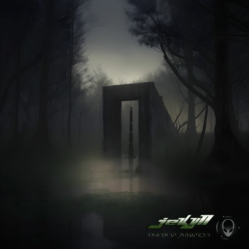 Jekyll - Truth In Madness (Out now)