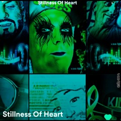 Stillness Of Heart