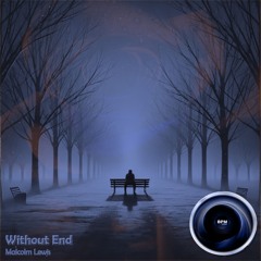 Without End (The BPM Tapes Remix)
