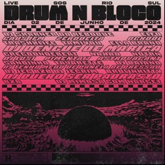 DRUM N BLOCO SOS RIO SUL