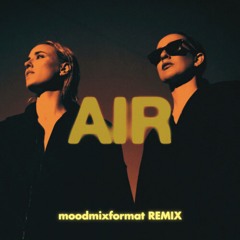 AIR (moodmixformat REMIX)