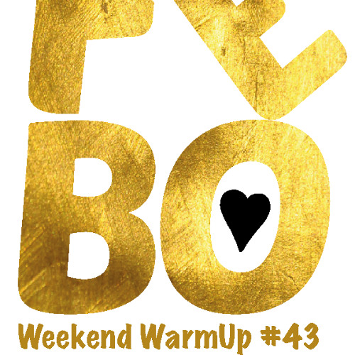 Weekend Warmup #43 by FeBo