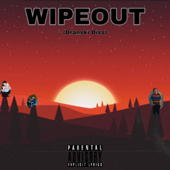 Wipeout (feat. Yung T, Yung Nibs, brown., CA$$HTA, Rhandy Koolaid)