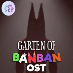 Stream Garten of Banban 3 OST Pancreas by Mashi Rasid