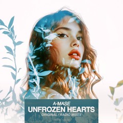 A-Mase - Unfrozen Hearts (Radio Mix) [Deep / Nu-Disco, 2025]