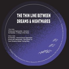 DJ Gamba / Prince de Takicardie - The Thin Line Between Dreams & Nightmares (STS002)