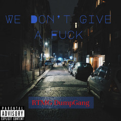 we dont give a fuck