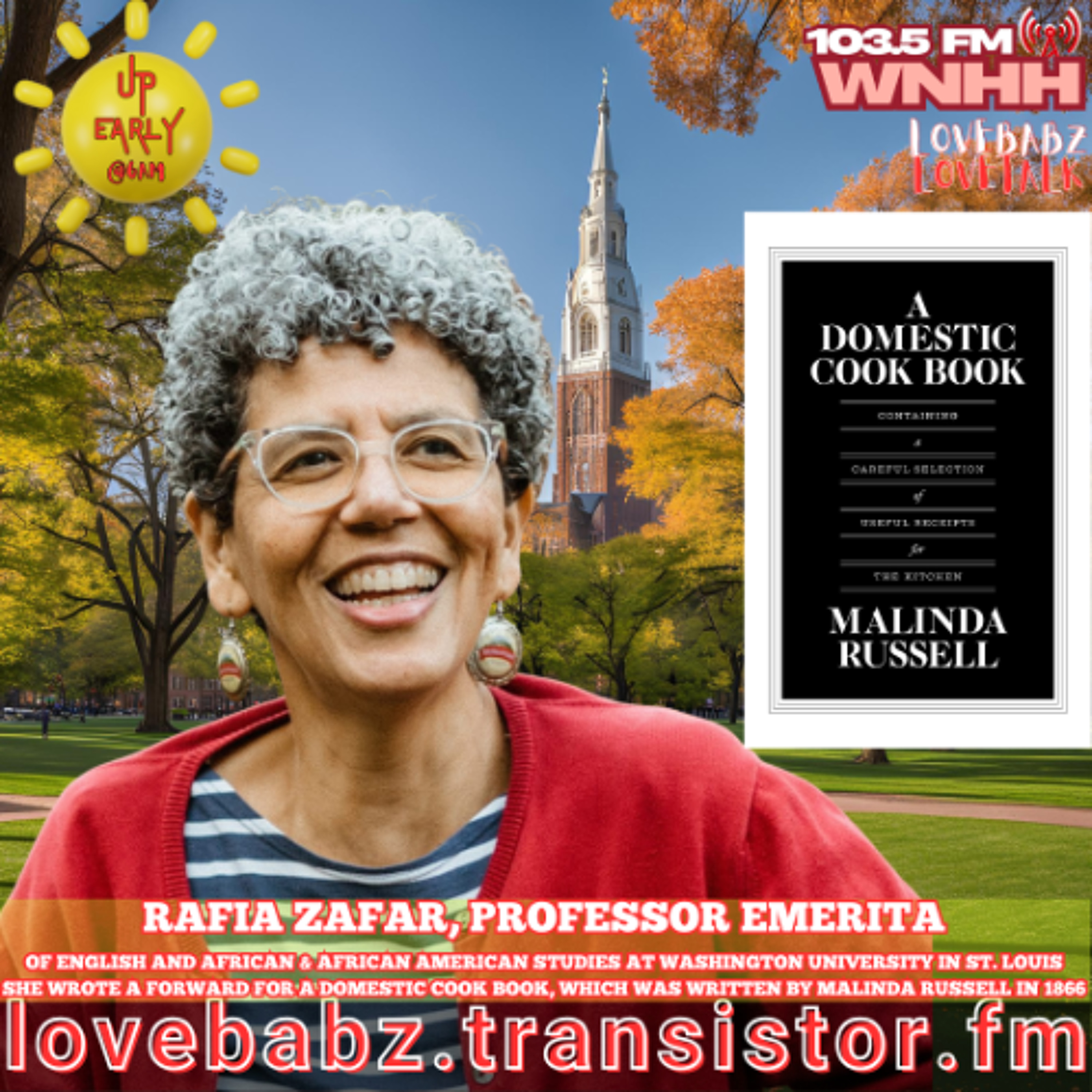 Up Early with LoveBabz LoveTalk: Rafia Zafar, Professor Emerita episode artwork