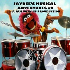 JayDee - I Luv Me Some Breaks!!!