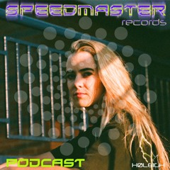 SpeedMaster Podcast 013 - HØLEIGH