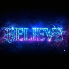 BELIEVE