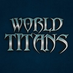 World of Titans - Main Theme