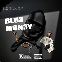 BLU3 MON3Y- 3xclusive_tok3r Feat. RTB.m4a