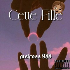 METROSS988 - CETTE FILLE (Snipside Remix)