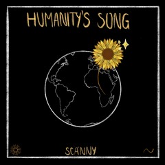 Scänny - Humanity's Song