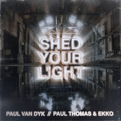 Shed Your Light (Radio Mix)