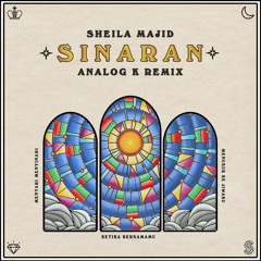 Sheila Majid - Sinaran (Analog K Remix)