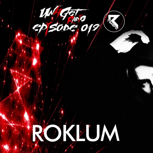 Un4Get Radio 019 - Roklum [Guest Mix]