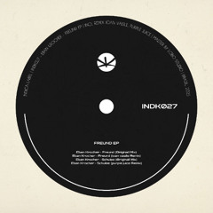 PREMIERE: Eban Krocher - Freund (Original Mix)[INDK027]