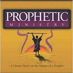 [READ] PDF EBOOK EPUB KINDLE Prophetic Ministry by T. Austin Sparks ✔️