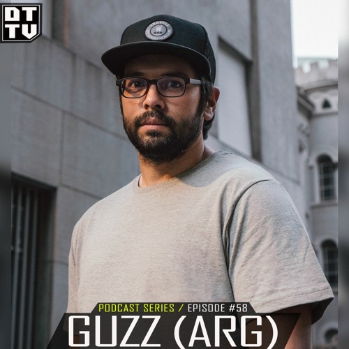 Guzz (Arg) - Dub Techno TV Podcast Series #58