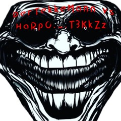 DerTekkeMann Vs. HaRpO._.T3KkZz