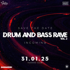 Bass Garden Drum and Bass Rave 31.01 Voodoo DJ Contest Closing