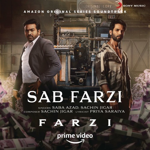 Stream Sab Farzi (From quot Farzi quot ) by Sachin Jigar Listen online for Stream Sab Farzi (From quot Farzi quot ) by Sachin Jigar Listen online for