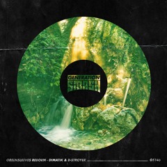 Dimatik & D-Stroyer- Greensleeves Reborn