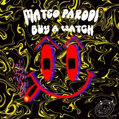 Mateo Parodi - Buy a Watch