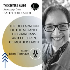 Faith for Earth Resource:  The Declaration of the Alliance of Guardians and Children of Mother Earth