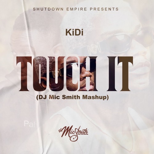 Touch It(Dj Mic Smith Mashup)