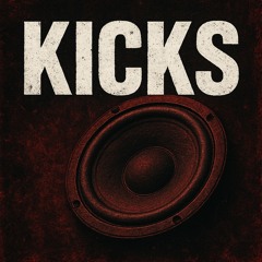 KICKS - FREE DL