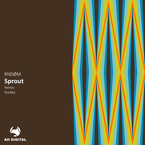 Premiere: RNDØM - Sprout [AH Digital]