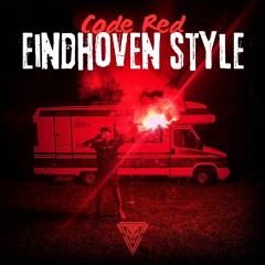 Code Red - Eindhoven Style🔴⚪ [FREE DOWNLOAD]